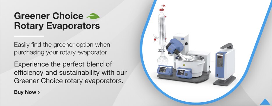 Greener Choice Rotary Evaporators Greener Choice Rotary Evaporators
